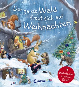 Weihnachtsbücher für Kinder: Der ganze Wald freut sich auf Weihnachten
